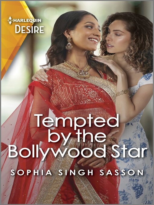 Title details for Tempted by the Bollywood Star by Sophia Singh Sasson - Wait list